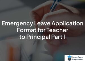 Read more about the article Emergency Leave Application Format for Teacher to Principal Part 1